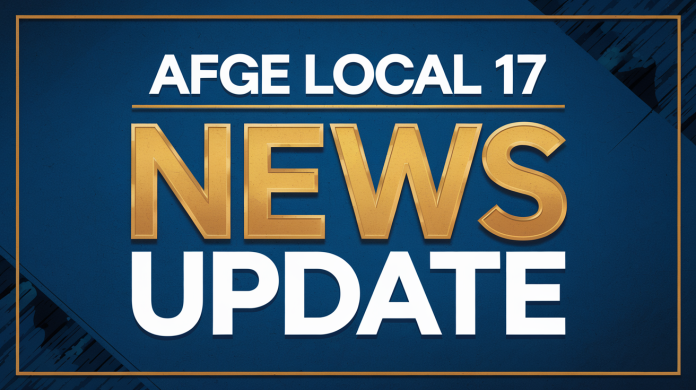 Template Graphic News Update AFGE Local 17 News Update