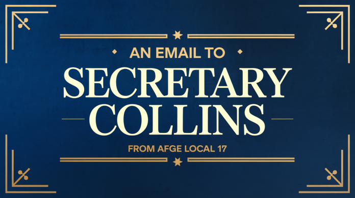 An Email to Secretary Colins From AFGE Local 17