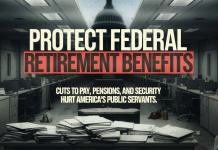 Federal Retirement Benefits at Risk — Take 3 Minutes to Fight Back Today Protect Federal Retirement Benefits